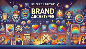Scopri di più sull'articolo Come Sfruttare gli Archetipi di Brand per Creare una Comunicazione Potente