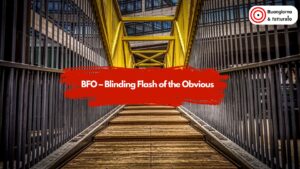 BFO: Quando l’Ovvio Illumina (E Ti Fa Fatturare di Più)