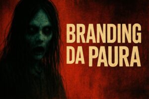 Branding da Paura: Le Strategie Psicologiche Nascoste nei Film Horror