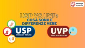 USP vs UVP: cosa sono e differenze vere